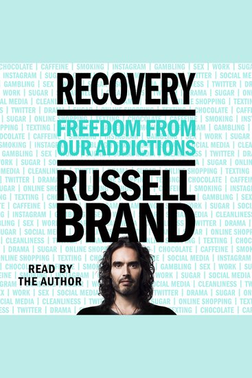 Recovery - Freedom from Our Addictions - cover