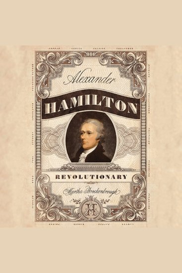 Alexander Hamilton Revolutionary - cover
