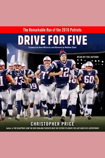 Drive for Five - The Remarkable Run of the 2016 Patriots - cover