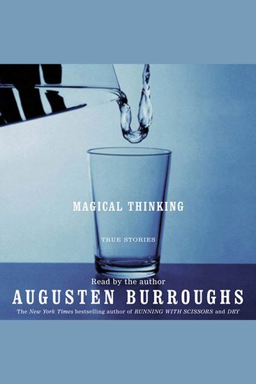 Magical Thinking - True Stories - cover