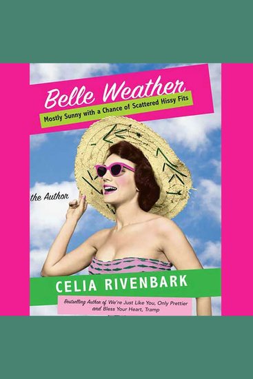 Belle Weather - Mostly Sunny with a Chance of Scattered Hissy Fits - cover