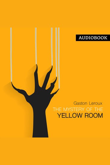 The Mystery of the Yellow Room - cover