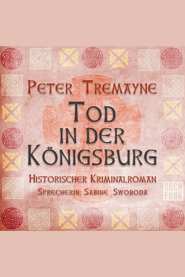 Tod in der Königsburg (Ungekürzt) - cover