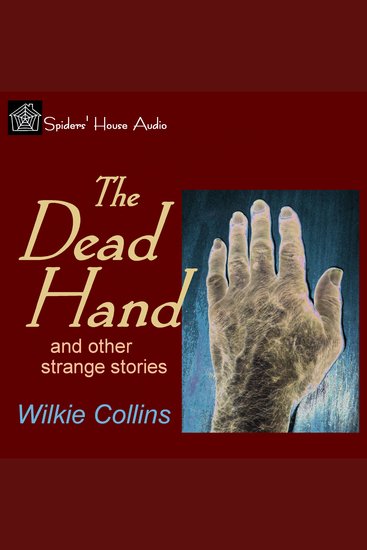 The Dead Hand - and Other Strange Stories - cover