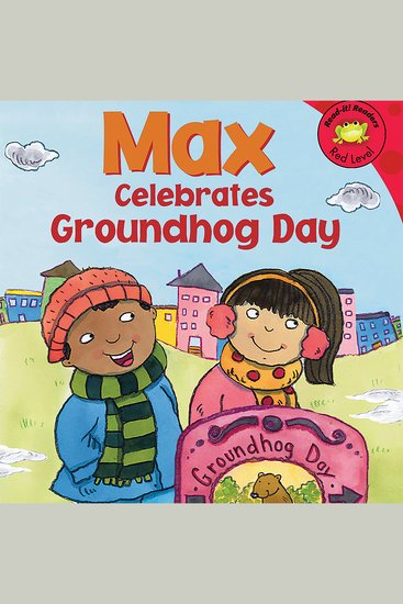 Max Celebrates Groundhog Day - cover