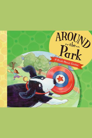 Around the Park - A Book About Circles - cover