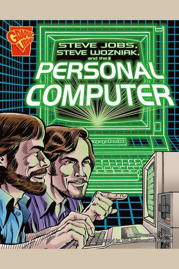 Steve Jobs Steve Wozniak and the Personal Computer - cover