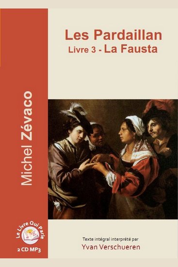 Pardaillan Livre 3 - La Fausta Les - Livre 3 - La Fausta - cover