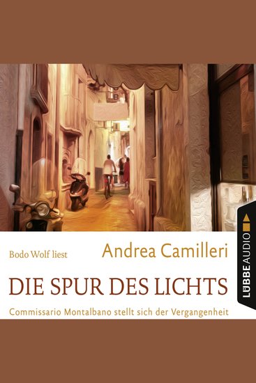 Die Spur des Lichts - Commissario Montalbano stellt sich der Vergangenheit (Gekürzt) - cover