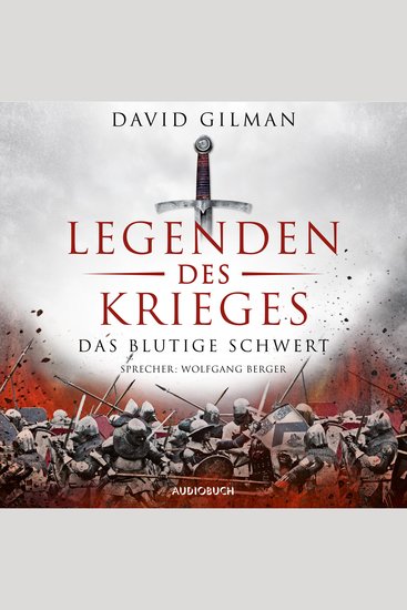 Das blutige Schwert - Legenden des Krieges 1 (Ungekürzt) - cover