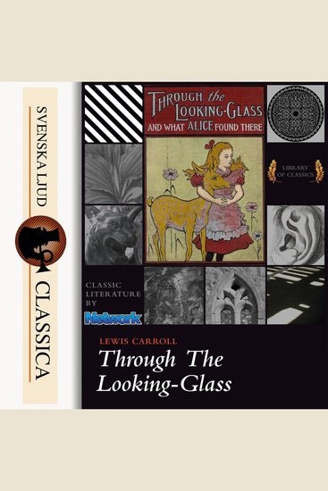 Through the Looking-Glass and What Alice Found There (unabridged) - cover