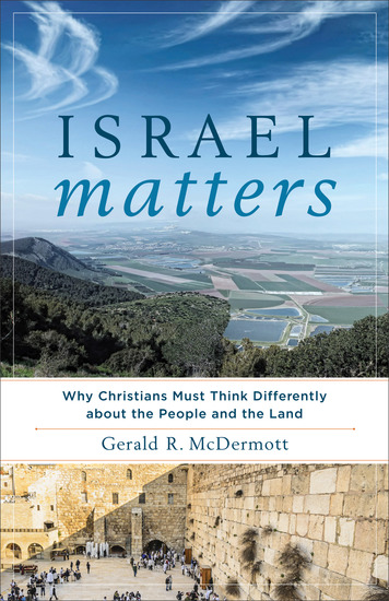 Israel Matters - Why Christians Must Think Differently about the People and the Land - cover