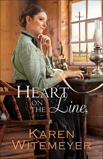 Heart on the Line (Ladies of Harper's Station Book #2) - cover