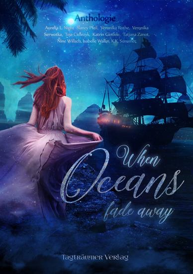 When Oceans fade away - Anthologie - cover