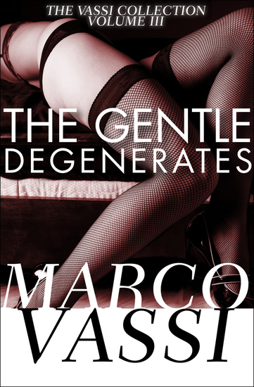 The Gentle Degenerates - cover