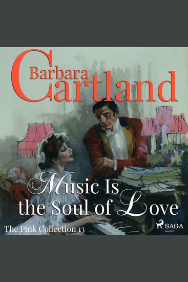 Music Is the Soul of Love - The Pink Collection 13 (Unabridged) - cover
