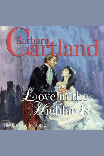 Love in the Highlands - The Pink Collection 2 (Unabridged) - cover