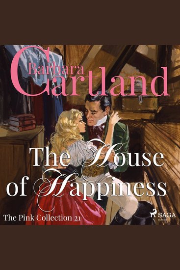 House of Happiness The - The Pink Collection 21 (Unabridged) - cover