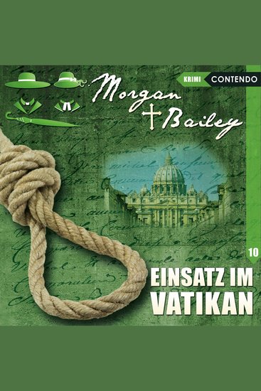 Morgan & Bailey Folge 10: Einsatz im Vatikan - cover