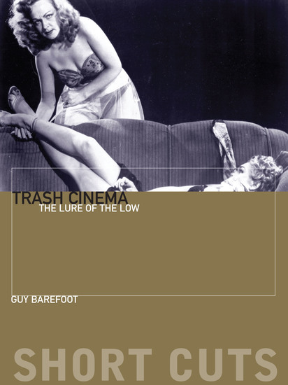 Trash Cinema - The Lure of the Low - cover
