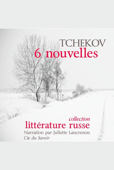 6 Nouvelles de Tchekov - Chefs d'œuvre de littérature russe - cover