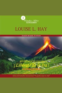 Liberate De La Ira - Meditación guiada