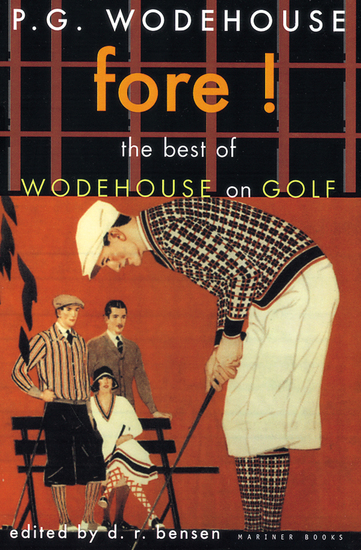 Fore! - The Best of Wodehouse on Golf - cover