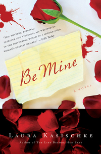 Be Mine - A Novel