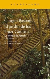 El jardín de los Finzi-Contini - La novela de Ferrara Libro tercero