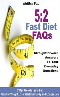 52 Fast Diet FAQs - Straightforward Answers To Your Everyday Questions