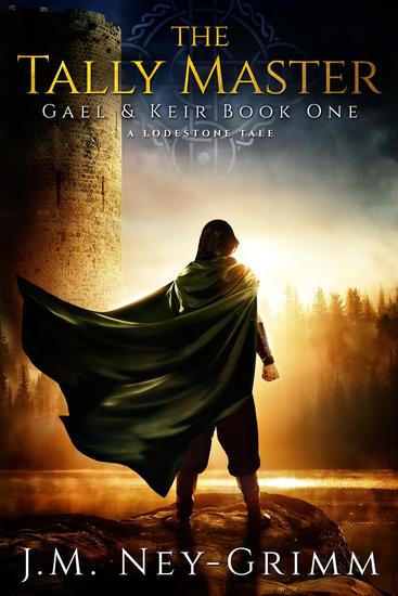 The Tally Master: A Fantasy Mystery Novel - Gael & Keir #1 - cover