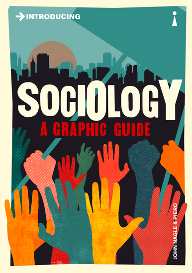 Introducing Sociology - A Graphic Guide - cover