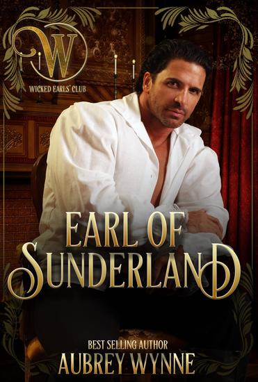 The Earl of Sunderland - The Wicked Earls' Club - cover