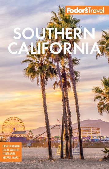 Fodor's Southern California - with Los Angeles San Diego the Central Coast & the Best Road Trips - cover