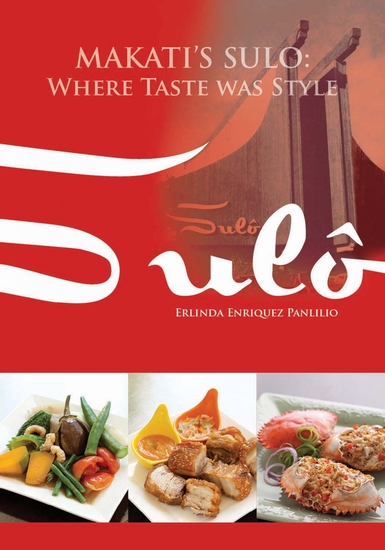 Makati's Sulô - Where Taste Was Style - cover