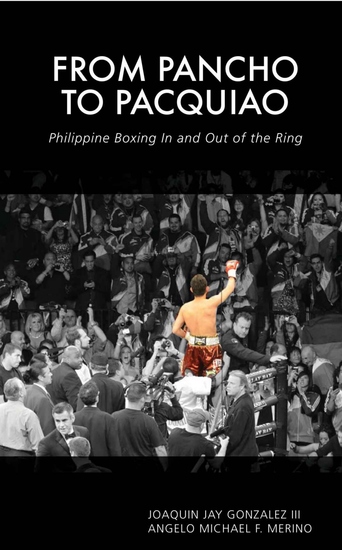 From Pancho to Pacquiao - Philippine Boxing In and Out of the Ring - cover