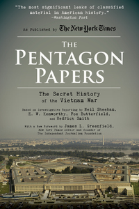 The Pentagon Papers - The Secret History of the Vietnam War