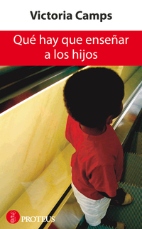 Qué hay que enseñar a los hijos