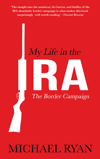 My Life in the IRA - The Border Campaign - cover