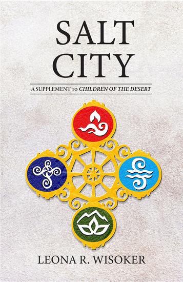 Salt City - A Supplement to Children of the Desert - cover