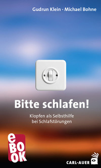 Bitte schlafen! - Klopfen als Selbsthilfe bei Schlafstörungen