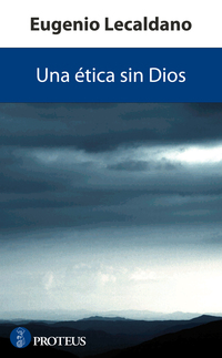Una ética sin Dios