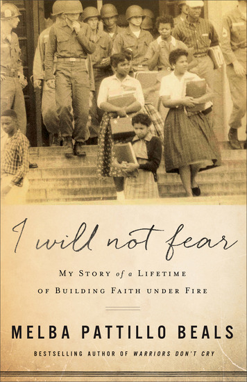 I Will Not Fear - My Story of a Lifetime of Building Faith under Fire - cover