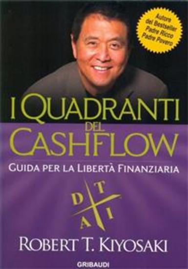 I Quadranti del Cashflow - Guida per la libertà finanziaria - cover
