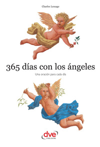 365 días con los ángeles Una oración para cada día