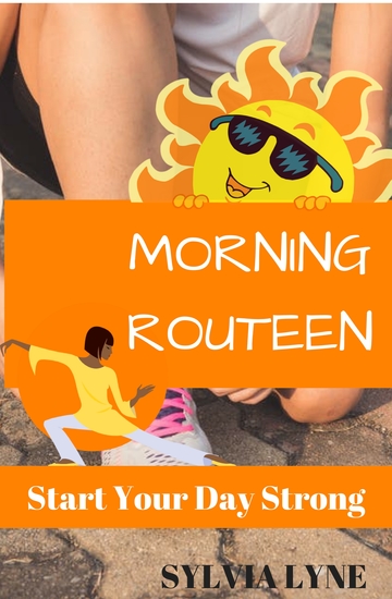 Morning Routine: - Start Your Day Strong - cover