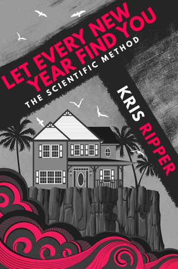 Let Every New Year Find You - Scientific Method Universe - cover