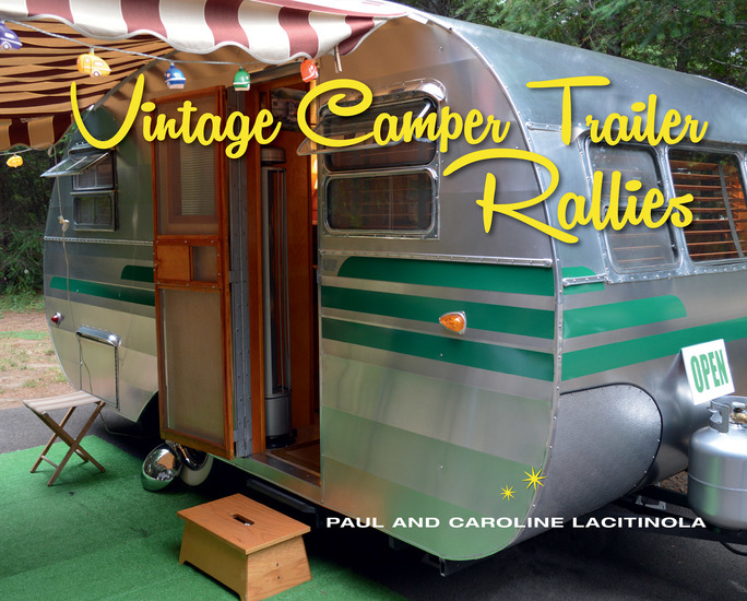 Vintage Camper Trailer Rallies - cover