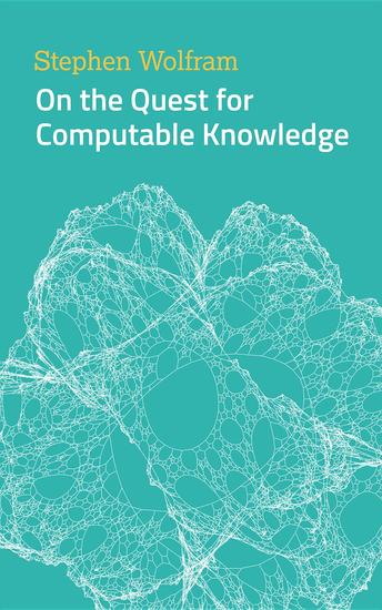On the Quest for Computable Knowledge - cover