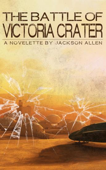 The Battle of Victoria Crater - cover